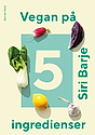bok vegan på 5 ingredienser portrait