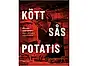 Kött Sås Potatis kokbok