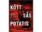 Kött Sås Potatis kokbok